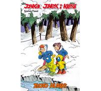 Jonka, Jonek et Kleks Volume 7 Alaska Gold