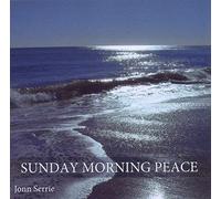 JONN SERRIE - Sunday Morning Peace