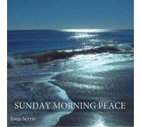 Jonn Serrie Sunday Morning Peace (CD) Album