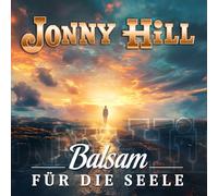 Jonny Hill - Balsam Für Die Seele [Import]