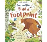 Jonny Lamberts Bear and Bird Find a Footprint by Jonny Lambert Jonny Lambert (Auteur)