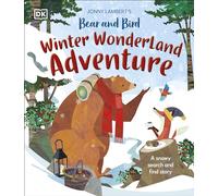 Jonny Lambert's Bear and Bird Winter Wonderland Adventure: A Snowy Search and Find Story