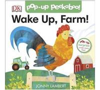 Jonny Lamberts Wake Up Farm PopUp Peekaboo by Jonny Lambert Unknown (Auteur)