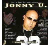 Jonny U - I Want 2 Look at U