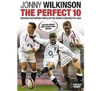 Jonny Wilkinson - the Perfect 10