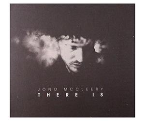 Jono Mccleery - Jono Mccleery: There Is (digipack) [CD]