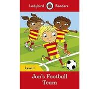 Jon's Football Team - Ladybird Readers Level 1 - [Version Originale] Inconnu (Auteur)