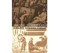 Jonson, Shakespeare and Early Modern Virgil Margaret Tudeau-Clayton (Auteur)