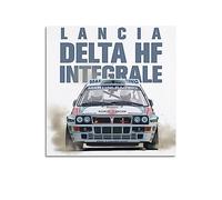 JONZA Poster vintage de voiture de rallye de course pour Lancia Delta HF Intégrale Peinture décorative sur toile murale et image d'art Décoration de chambre familiale 70 x 70 cm