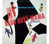 JONZUN CREW - JONZUN CREW / REDD HOTT MAMA