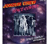 JONZUN CREW - Space Cowboy / 813 304-1