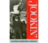 Jookin': The Rise of Social Dance Formations in African-American Culture