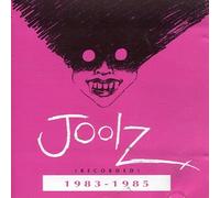 Joolz - Recorded 1983-85 [Import]