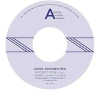 Joona Toivanen Trio - Except for/Keyboard Study No. 2 [Import]