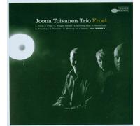 Joona Toivanen Trio - Frost [Import]