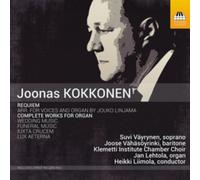 Kokkonen, Joonas : Requiem & Intégrale de L’oeuvre pour Orgue