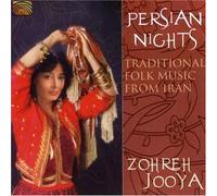 Jooya, Zohreh - Persian Nights: Traditional Folk Music from Iran