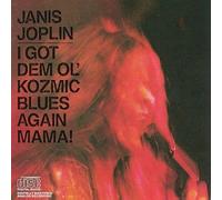 Joplin, Janis - I Got Dem Ol' Kosmic Blues Aga