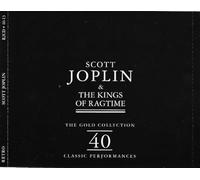 Joplin, Scott & The Kings Of Ragtime - The Gold Collection