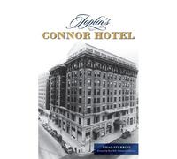Joplin's Connor Hotel