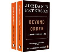 Jordan B. Peterson 2 Book Collection Set - 12 Rules for Life: An Antidote to Chaos & Beyond Order: 12 More Rules for Life
