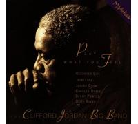 Jordan, Clifford - Play What You Feel