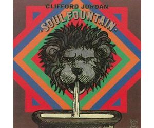 Jordan, Clifford - Soul Fountain