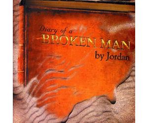 Jordan - Diary Of A Broken Man (Aust Excl)