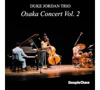 Jordan, Duke -Trio- - Osaka Concert Vol.1 [Import]