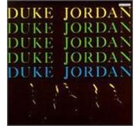 Jordan, Duke - Trio & Quintet