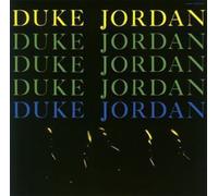 Jordan, Duke - Trio & Quintet