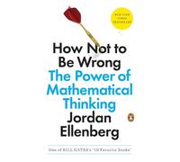Jordan Ellenberg How Not to Be Wrong (Poche)