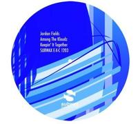 Jordan Fields - Among the Kloudz/Keepin' It Together [Vinyl Maxi-Single]