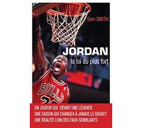 Jordan, la loi du plus fort