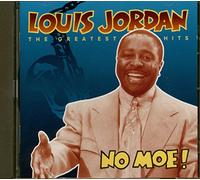 Jordan, Louis - No Moe (Greatest Hits)