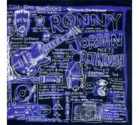 Jordan,Ronny - Meets DJ Krush-Bad Brother [Import]