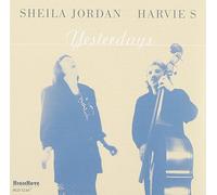 Jordan, Sheila - Yesterdays [Import]