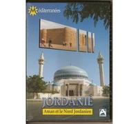 La Jordanie - Aman et le Nord-Jordanien