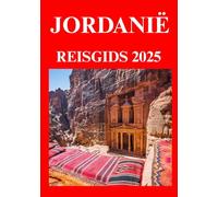 JORDANIË REISGIDS 2025