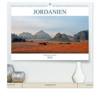 JORDANIEN, Faszination Nahost (hochwertiger Premium Wandkalender 2026 DIN A2 quer), Kunstdruck in Hochglanz: Jordanien ist der Geheimtip im Nahen Osten