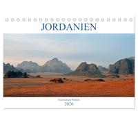 JORDANIEN, Faszination Nahost (Tischkalender 2026 DIN A5 quer), CALVENDO Monatskalender: Jordanien ist der Geheimtip im Nahen Osten