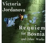 Jordanova, V. - Requiem for Bosnia/Prelude Harp (4)