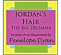 Jordan's Hair---The Big Dilemma