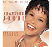 Jordi, Francine - Wunschlos Glucklich