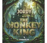Jordy and the Monkey King