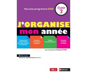 J'organise mon année - Cycle 3 - Jean-Pierre Chevalier - Nathan - broché - Scolaire / Universitaire