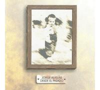 Jorge ALVELAIS - Desde El Pasado