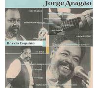Jorge Aragao - Bar Da Esquina [Import]
