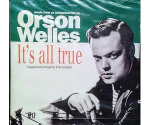 jorge arriagada - orson welles - it's all true