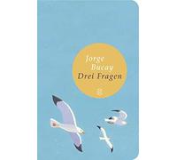 Jorge Bucay Ste Drei Fragen: Wer bin ich? Wohin gehe ich? Und mit wem? (Poche)